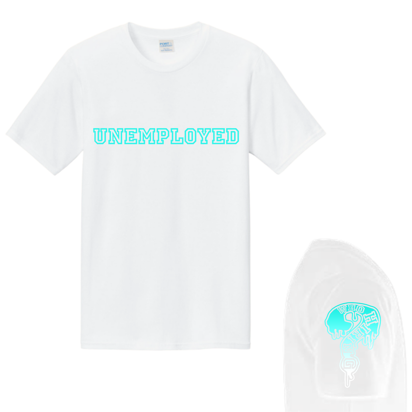 Cotton Candy Blue White UNEMPLOYED DriFit Tee