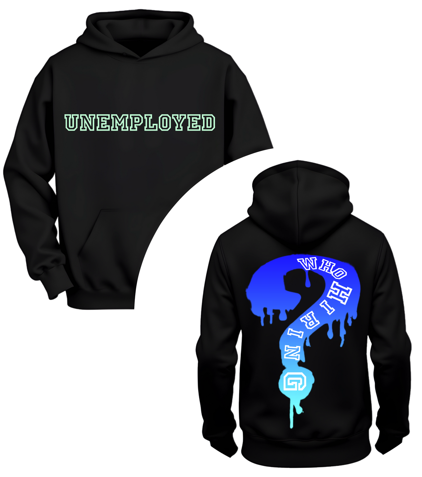 Blue Midnight Black UNEMPLOYED Hoodie by KellsVisuals
