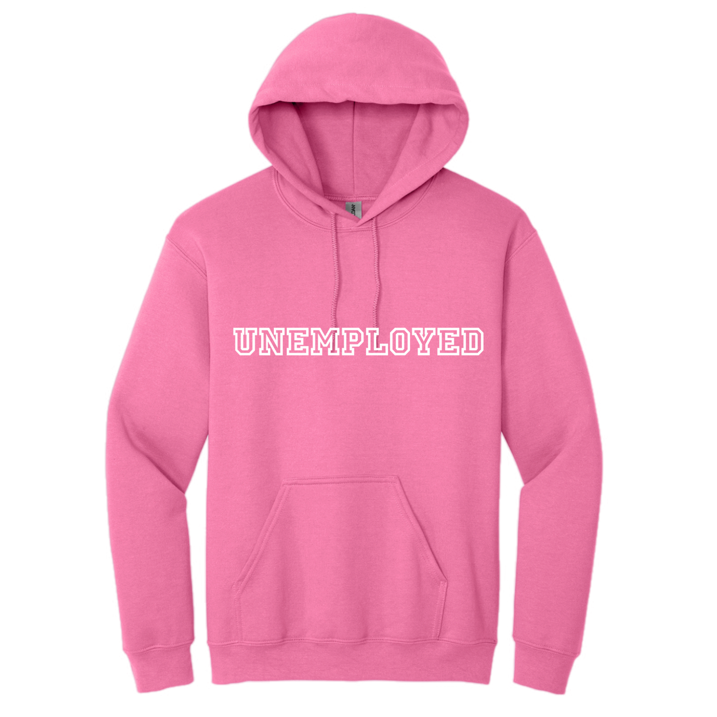 One of One Pink UNEMPLOYED Hoodie