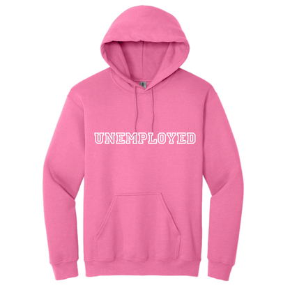 One of One Pink UNEMPLOYED Hoodie