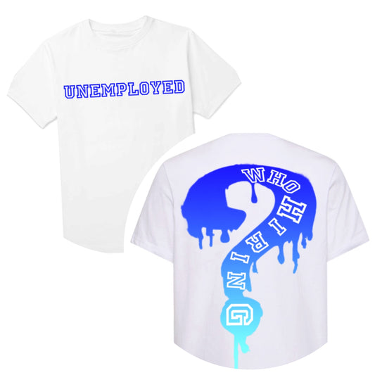 Blue Icy White UNEMPLOYED Tee