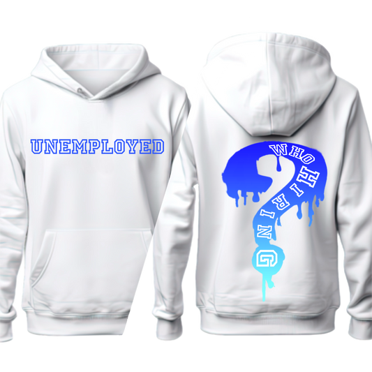 Blue Icy White UNEMPLOYED Hoodie