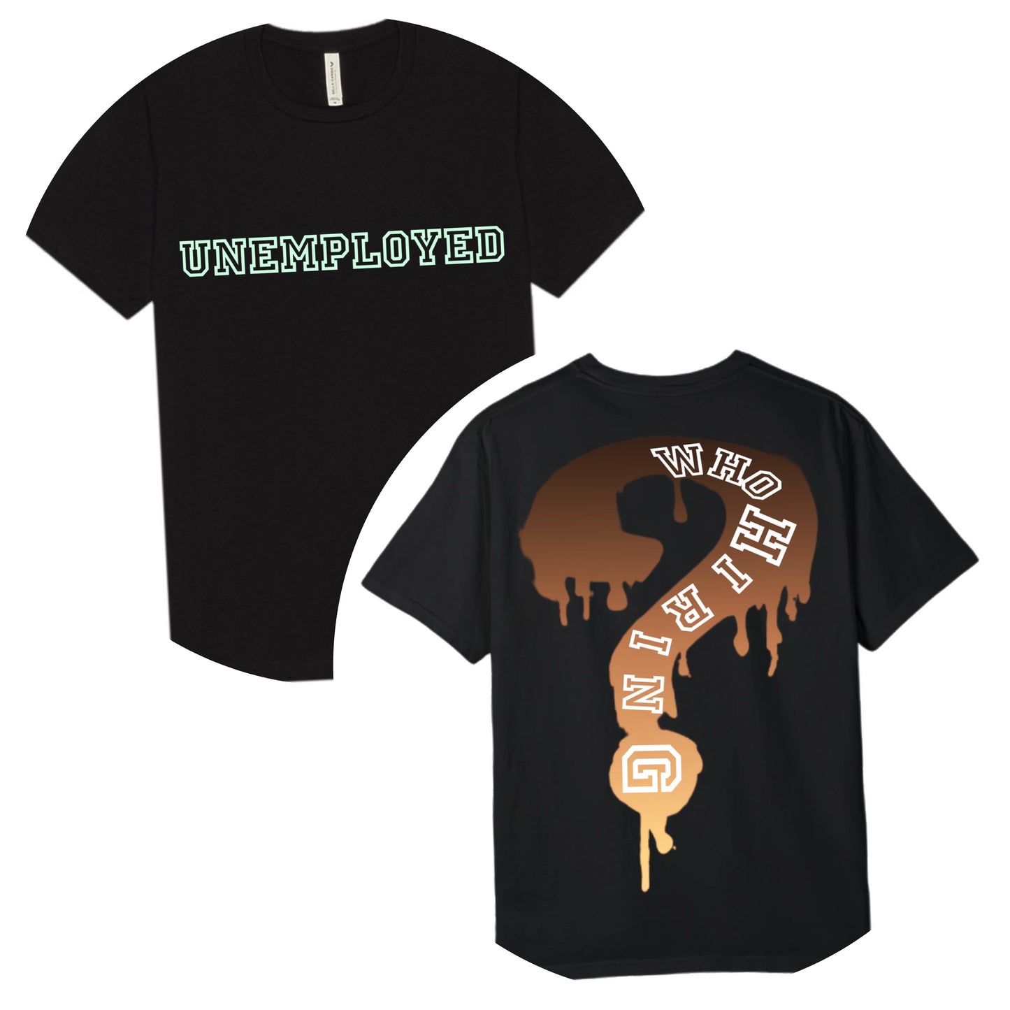 Brown Midnight Black UNEMPLOYED Tee