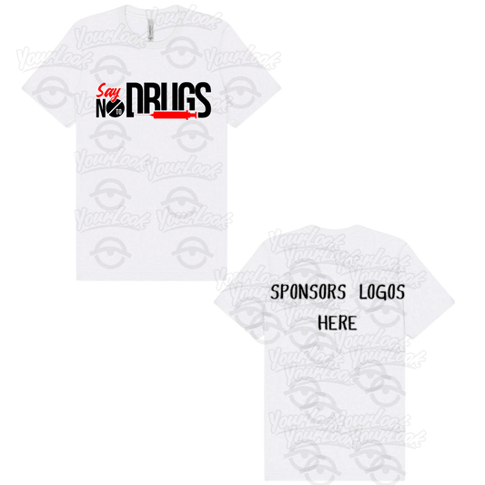 Say No To Drugs Sponsorship Tee