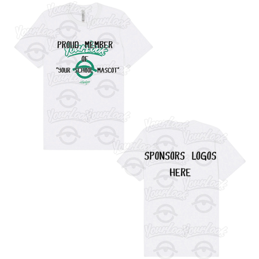 Proud Member of “Your Mascot” Sponsorship Tee
